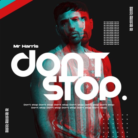 Don't Stop | Boomplay Music