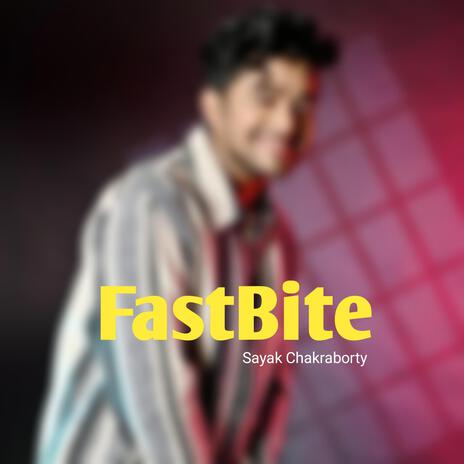 Fastbite | Boomplay Music