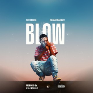Blow ft. Russian lyrics | Boomplay Music