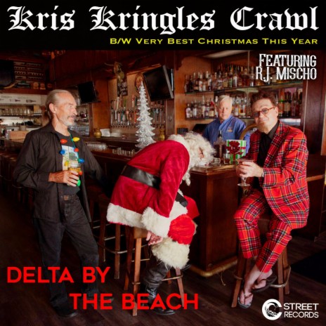 Kris Kringle's Crawl ft. R.J. Mischo | Boomplay Music
