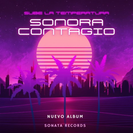 Sube la Temperatura ft. Ronny Bit | Boomplay Music