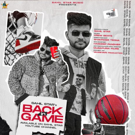 Sahil Star - BACK IN GAME (SAHIL STAR) MP3 Download & Lyrics