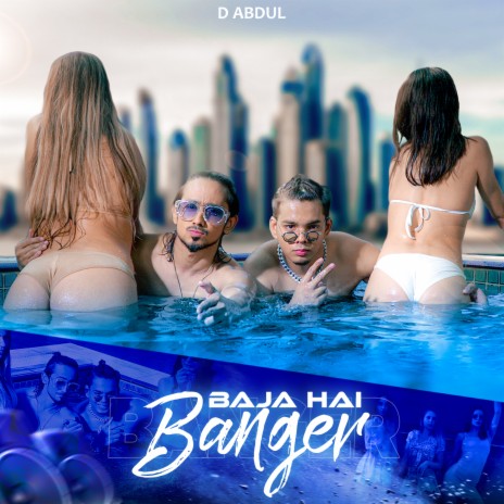 Baja Hai Banger | Boomplay Music