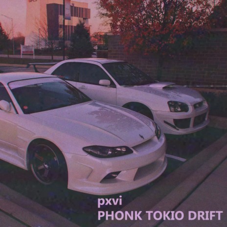 Phonk Tokio Drift
