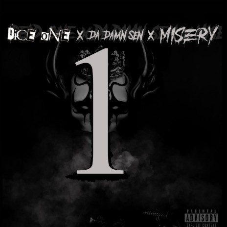 1 ft. Da Damn Sen & Misery | Boomplay Music