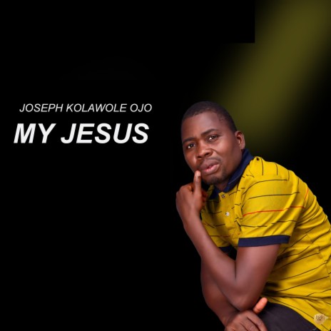 My Jesus | Boomplay Music