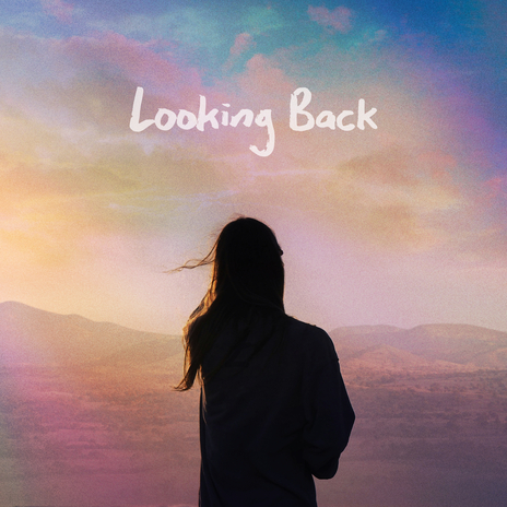 Looking Back | Boomplay Music