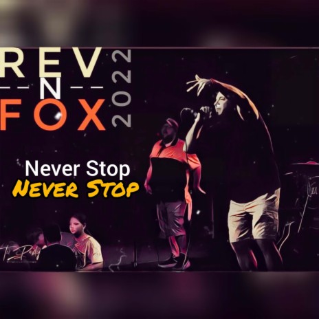 Never Stop | Boomplay Music