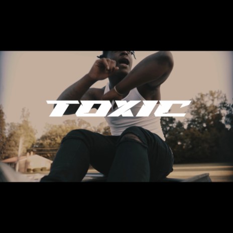 Toxic | Boomplay Music