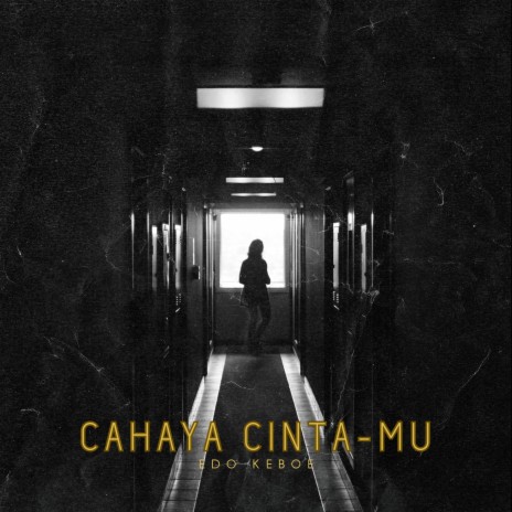 Cahaya Cinta-Mu | Boomplay Music