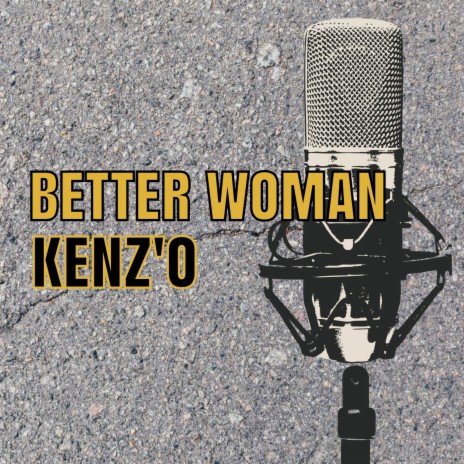 Better Woman | Boomplay Music
