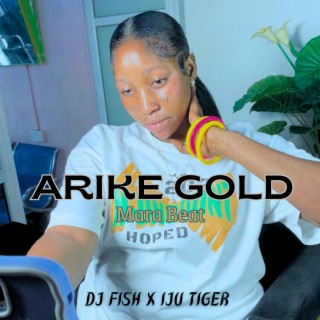 Arike Gold Mara Beat