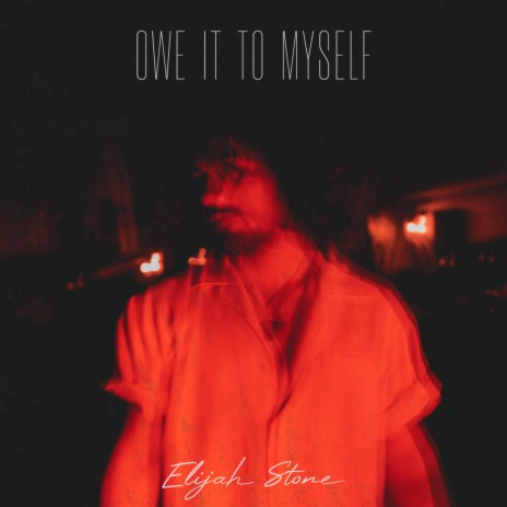 Owe It To Myself | Boomplay Music