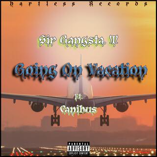 Going On Vacations (feat. Canibus)