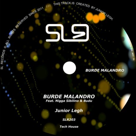 Burde Malandro (feat. Nigga Sibilino & Budu) (Original Mix)