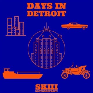 Days In Detroit