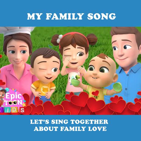 We sing our Family song