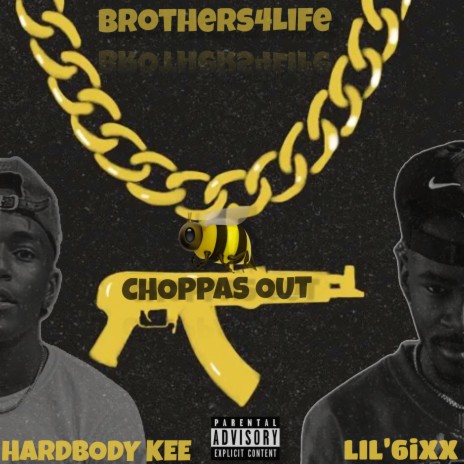 Choppas Out ft. HardBody Kee | Boomplay Music