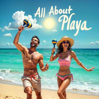 All About Playa (Radio Edit)