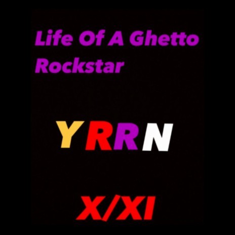 Intro to Life Of A Ghetto Rockstar