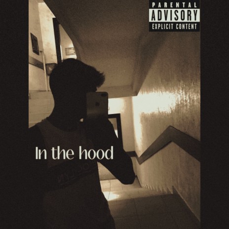 In the Hood | Boomplay Music
