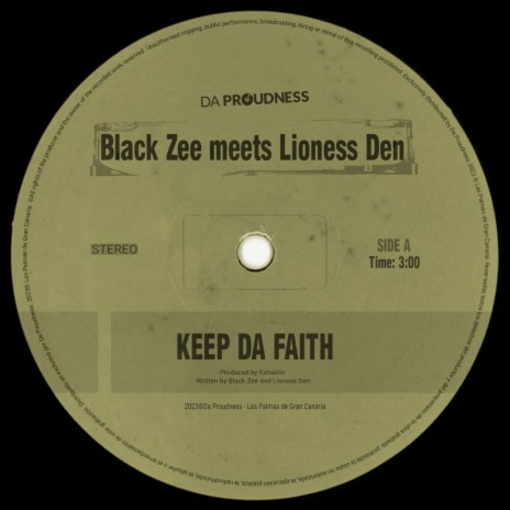 Keep da faith ft. Lioness Den | Boomplay Music
