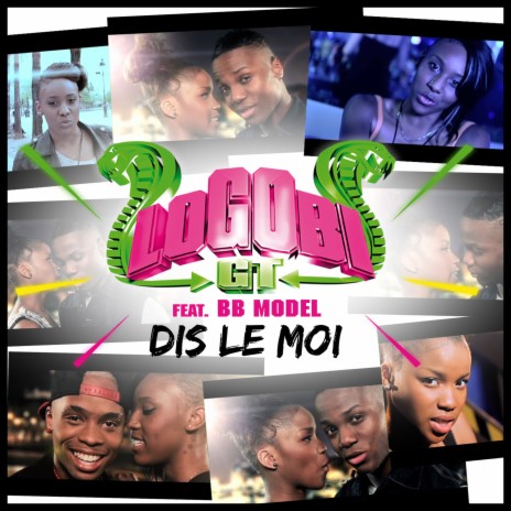 Dis le moi (feat. BB Model) | Boomplay Music