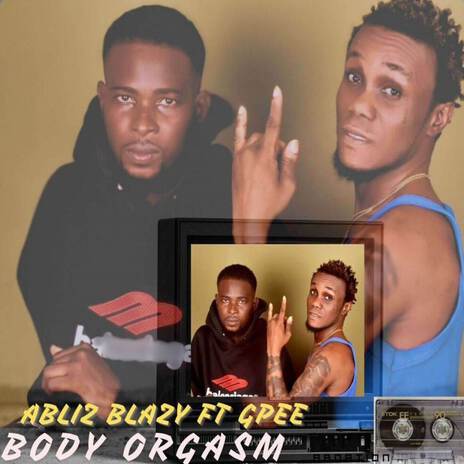 BODY ORGASM ft. GPEE ETINS | Boomplay Music