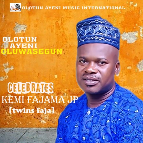 Celebrate Kemi Fajana JP Twins Faja | Boomplay Music
