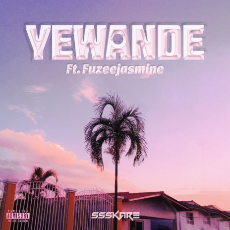 Yewande ft. Fuzeejasmine | Boomplay Music