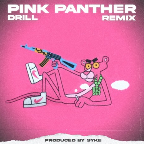 Pink Panther but it's Drill | Boomplay Music