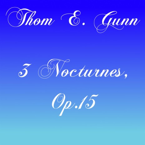 3 Nocturnes, Op.15: No.3 in G Minor | Boomplay Music