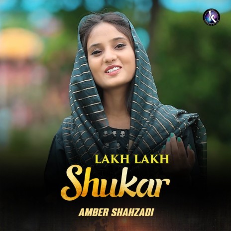 Lakh Lakh Shukar | Boomplay Music