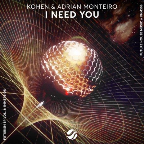 I Need You ft. Adrian Mønteiro | Boomplay Music