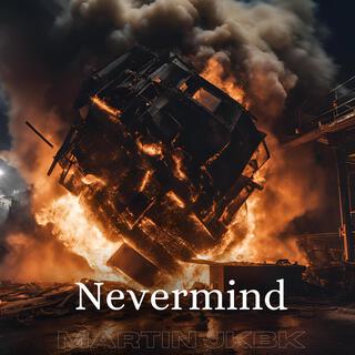 Nevermind