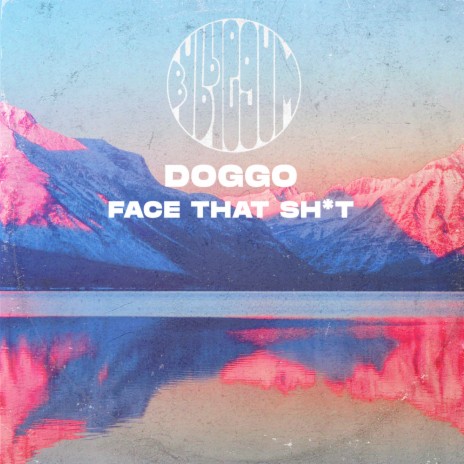 Face That Sh*t | Boomplay Music