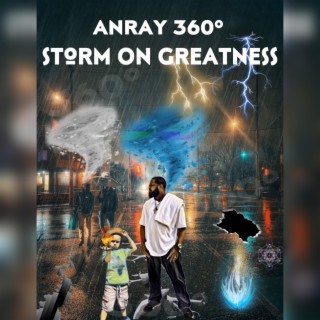 Storm On Greatness