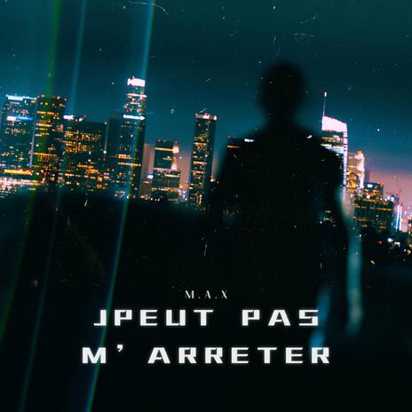 Jpeut pas m'arreter | Boomplay Music