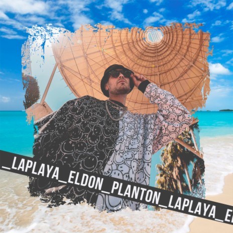 La Playa ft. PLANTON | Boomplay Music