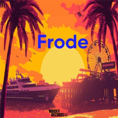 Frode | Boomplay Music