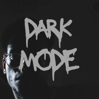 DARK MODE