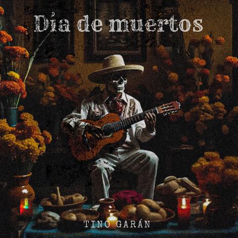 Día de muertos | Boomplay Music