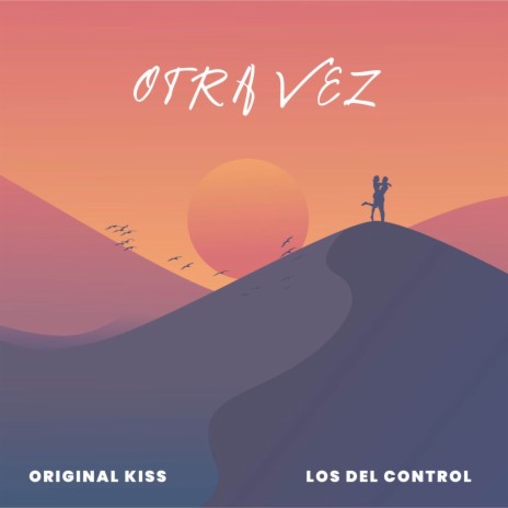 Otra Vez ft. Los del Control | Boomplay Music