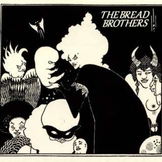 The Bread Brothers