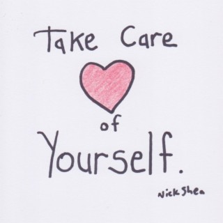 Take Care of Yourself