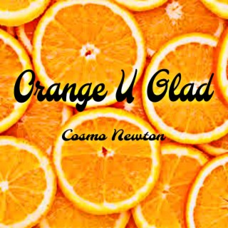 Orange U Glad