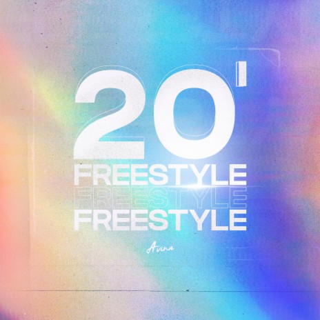 20' Freestyle | Boomplay Music