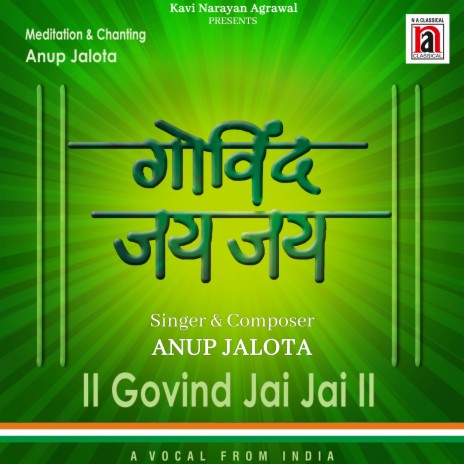 Govind Jai Jai Gopal Jai Jai | Boomplay Music