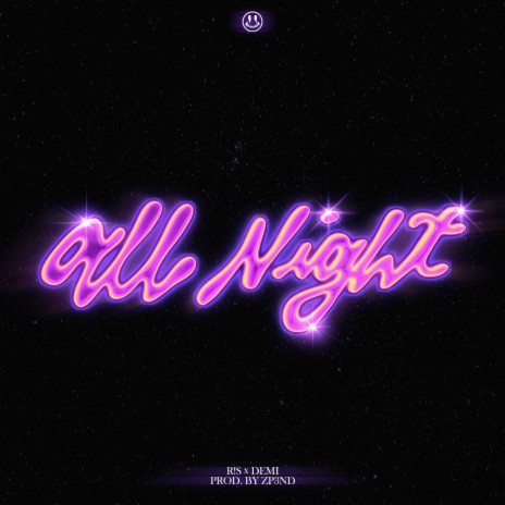 All Night ft. DĖMI | Boomplay Music