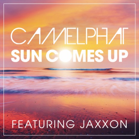 Sun Comes Up (Radio Edit) ft. Jaxxon